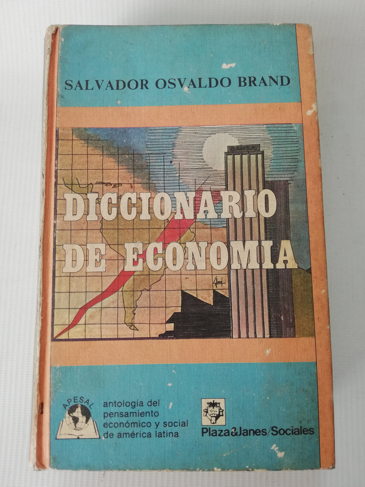 DICCIONARIO DE ECONOMIA - SALVADOR OSVALDO B.