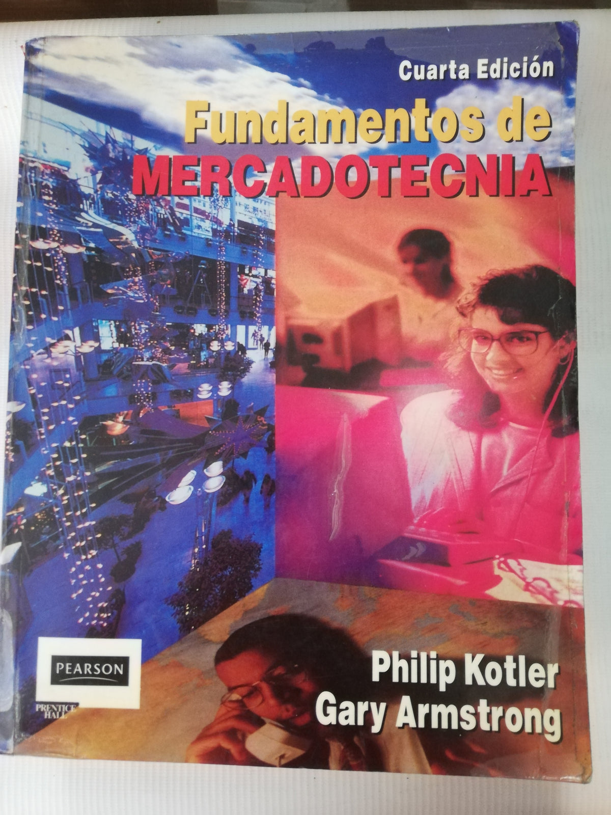FUNDAMENTOS DE MERCADOTECNIA - PHILIP KOTLER GARY ARMSTRONG