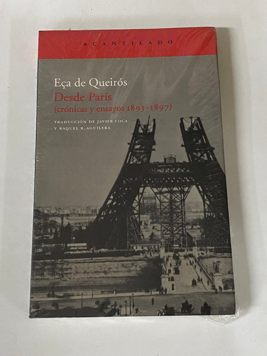 DESDE PARIS CRONICAS Y ENSAYOS- ECA DE QUEIROZ