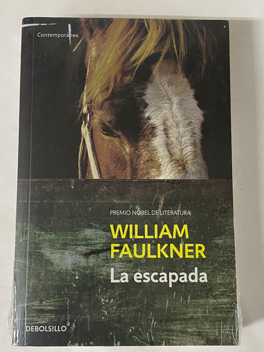 LA ESCAPADA - WILLIAM FAULKNER