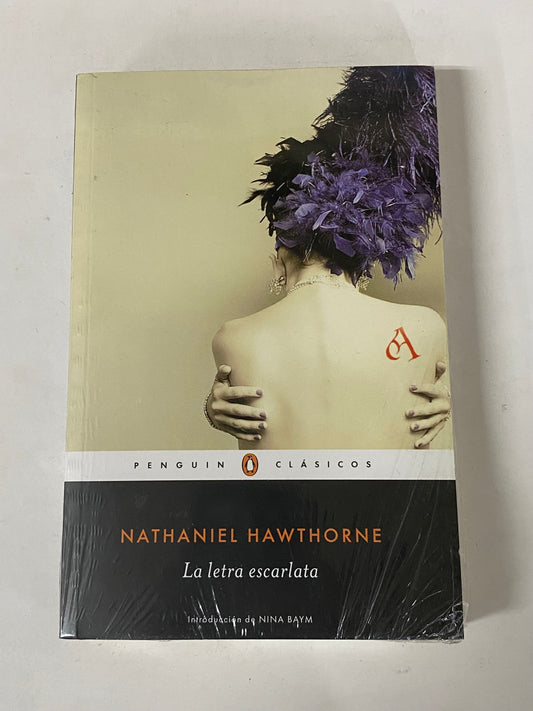 LA LETRA ESCARLATA - NATHANIEL HAWTHORNE