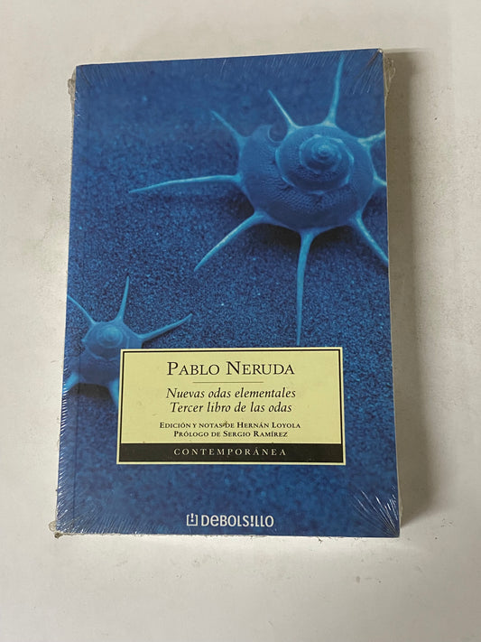 NUEVAS ODAS ELEMENTALES TERCER LIBRO DE LAS ODAS- PABLO NERUDA