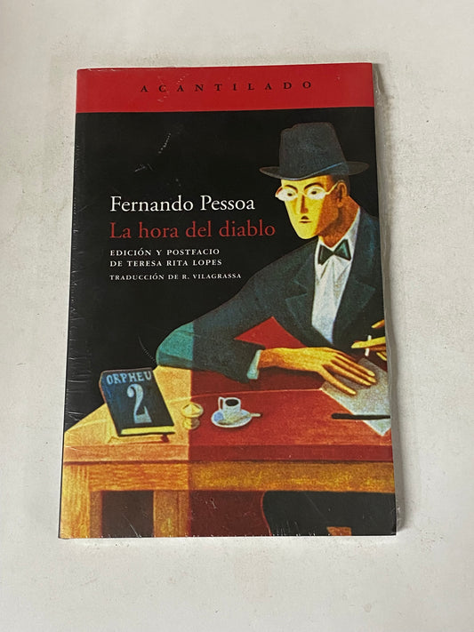 LA HORA DEL DIABLO- FERNANDO PESSOA