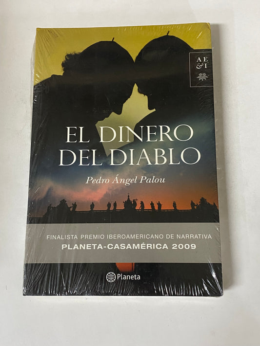 EL DINERO DEL DIABLO- PEDRO ANGEL PALOU
