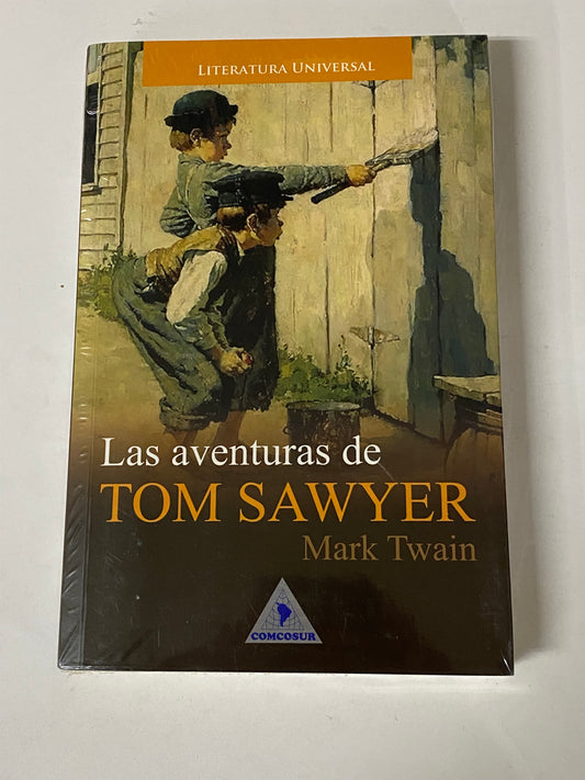 LAS AVENTURAS DE TOM SAYER - MARK TWAIN