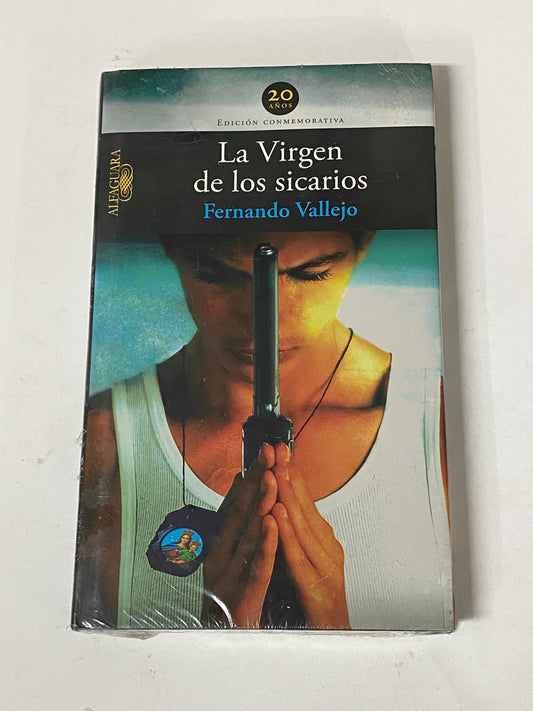 LA VIRGEN DE LOS SICARIOS - FERNANDO VALLEJO