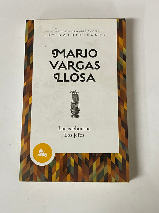 LOS JEFES / LOS CACHORROS - MARIO VARGAS LLOSA
