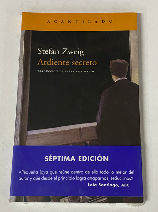 ARDIENTE SECRETO - STEFAN ZWEIG