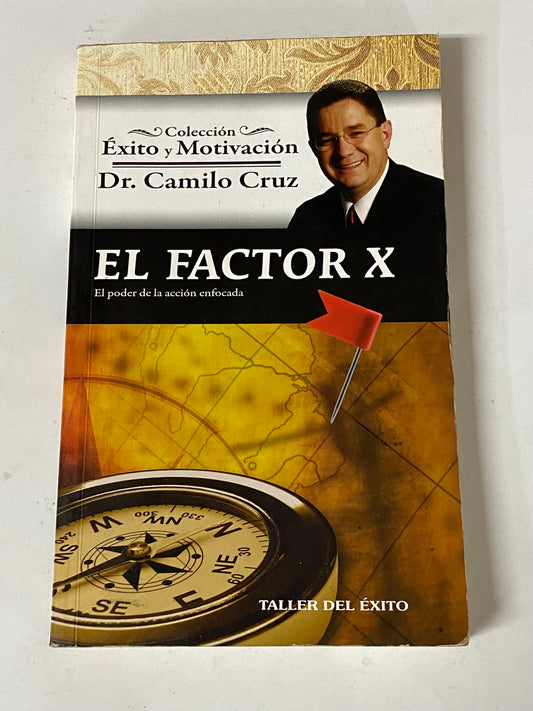 EL FACTOR X- DR. CAMILO CRUZ