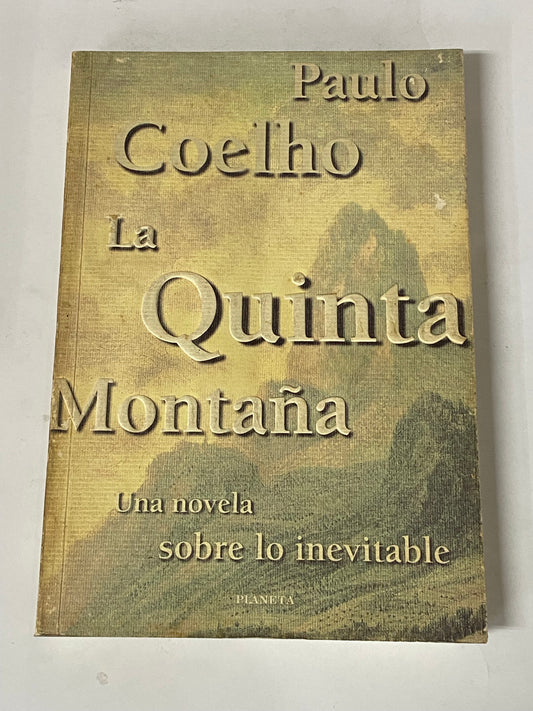 LA QUINTA MONTAÑA- PAULO COELHO