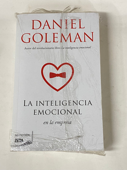 LA INTELIGENCIA EMOCIONAL EN LA EMPRESA - DANIEL GOLEMAN