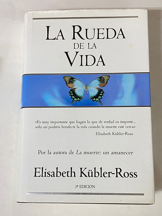 LA RUEDA DE LA VIDA- ELISABETH KUBLER - ROSS