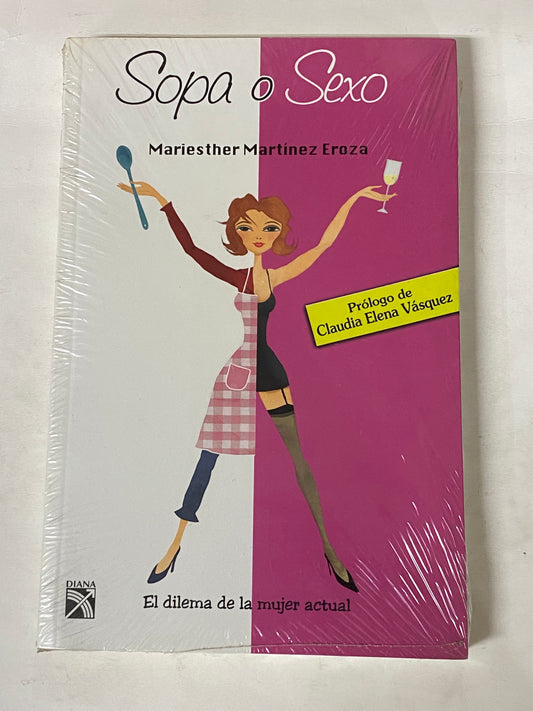 SOPA O SEXO - MARIESTHER MARTINEZ EROZA