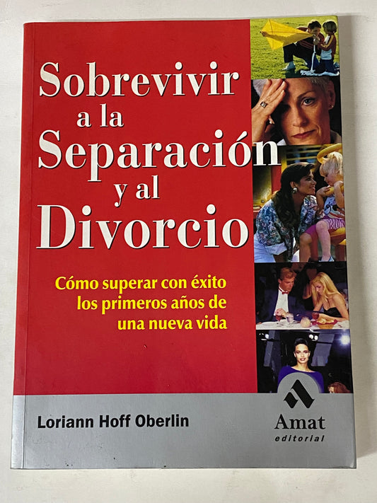 LA SEPARACION Y EL DIVORCIO - LORIAN HOFF OBERLIN