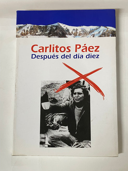 DESPUES DEL DIA DIEZ- CARLITS PAEZ