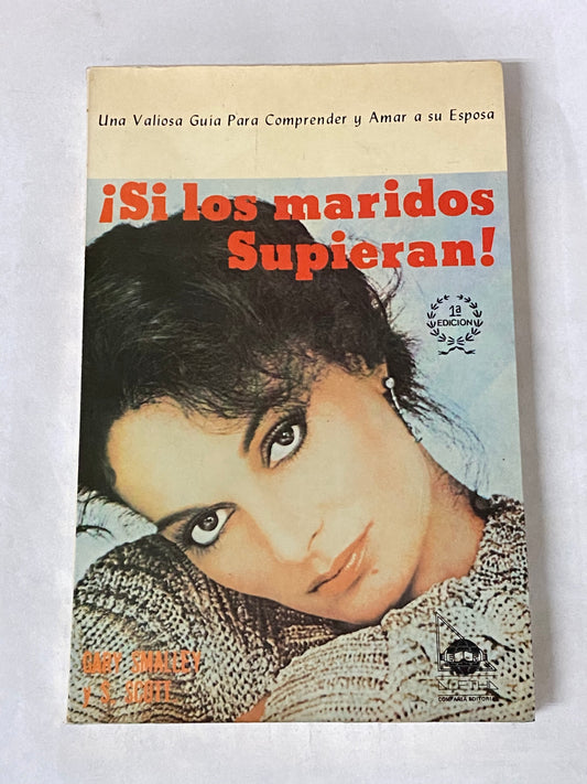 ¡SI LOS MARIDOS SUPIERAN! - GARY SMALLEY