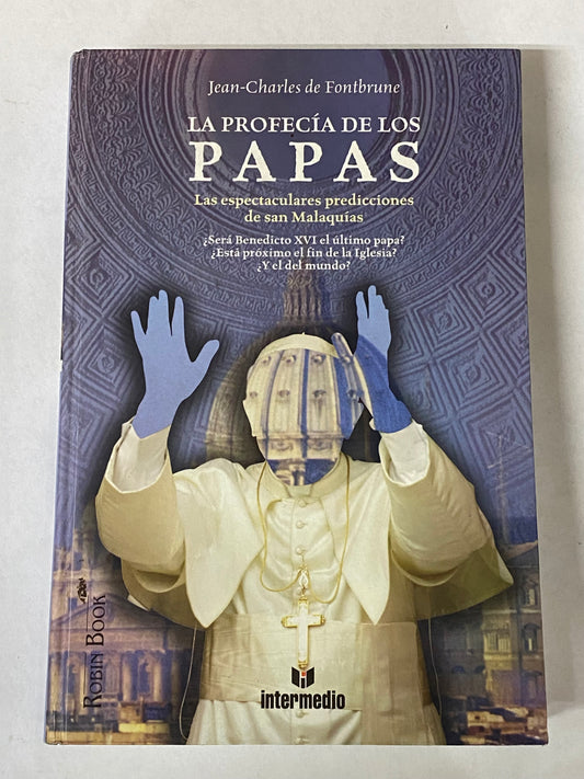 LA PROFECIA DE LOS PAPAS- JEAN-CHARLES DE FONTBRUNE