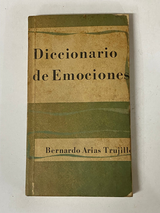 DICCIONARIO DE EMOCIONES - BERNARDO ARIAS TRUJILLO
