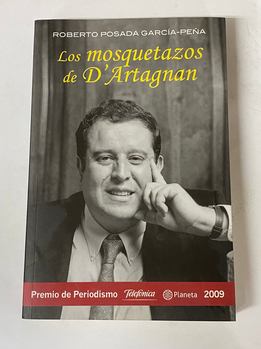 LOS MOSQUETAZOS DE D' ARTAGNAN- ROBERTO POSADA GARCIA