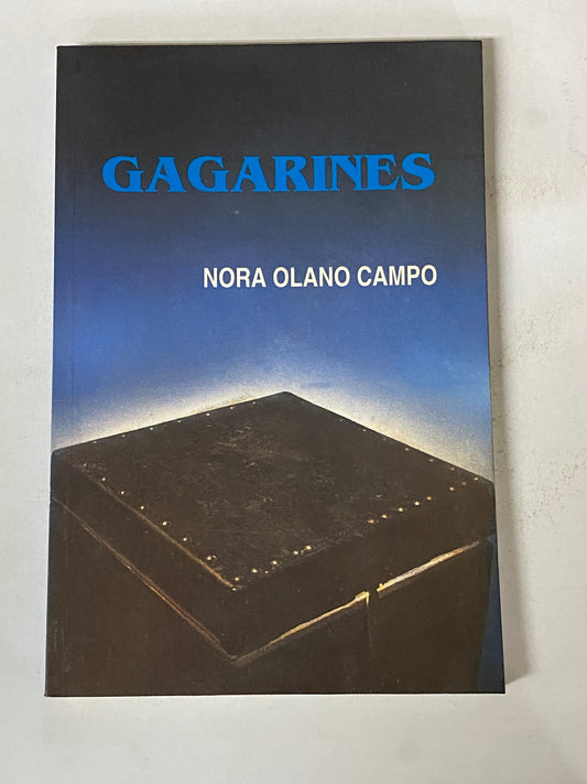 GAGARINES- NORA OLANO CAMPO