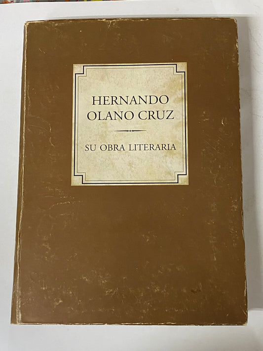 HERNANDO OLANO CRUZ SU OBRA LITERARIA
