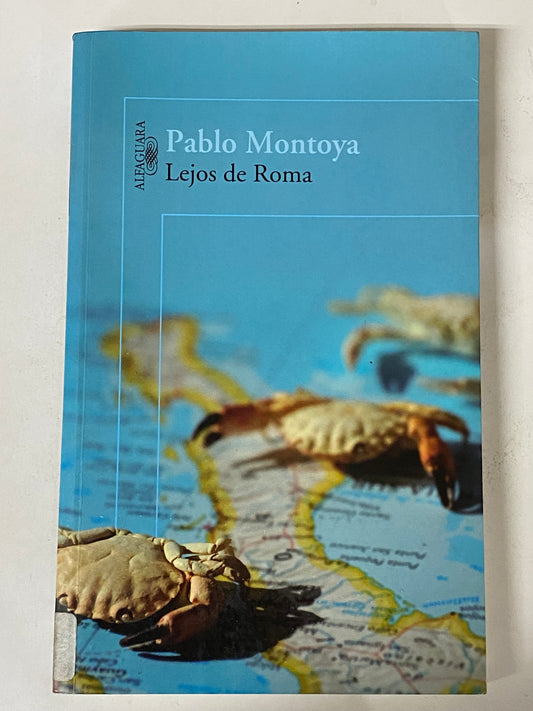 LEJOS DE ROMA - PABLO MONTOYA