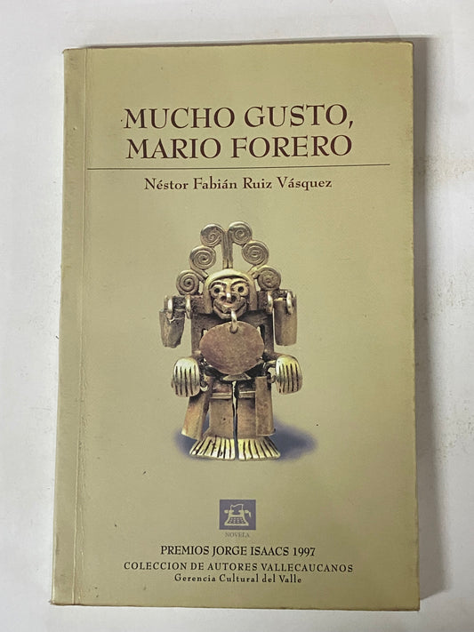 MUCHO GUSTO, MARIO FORERO- NESTOR FABIAN RUIZ VASQUEZ