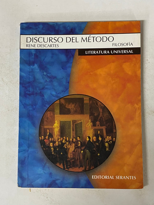 DISCURSO DEL METODO - RENE DESCARTES