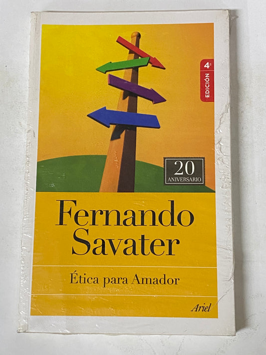 ETICA PARA AMADOR - FERNANDO SAVATER