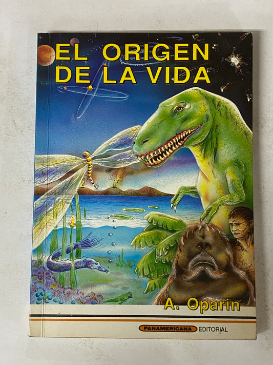 EL ORIGEN DE LA VIDA - A. OPARIN