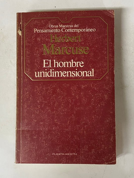 EL HOMBRE UNIDIMENSIONAL- HERBERT MARCUSE