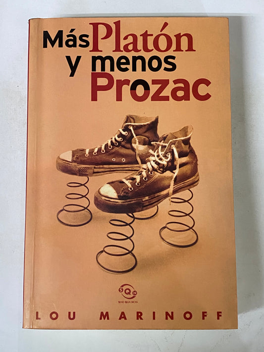 MAS PLATON Y MENOS PROZAC - LOU MARINOFF