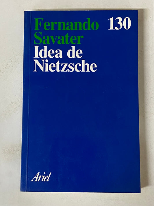 IDEAS DE NIETZSCHE- FERNANDO SAVATER