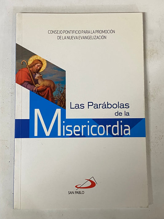 LAS PARABOLAS DE LA MISERICORDIA