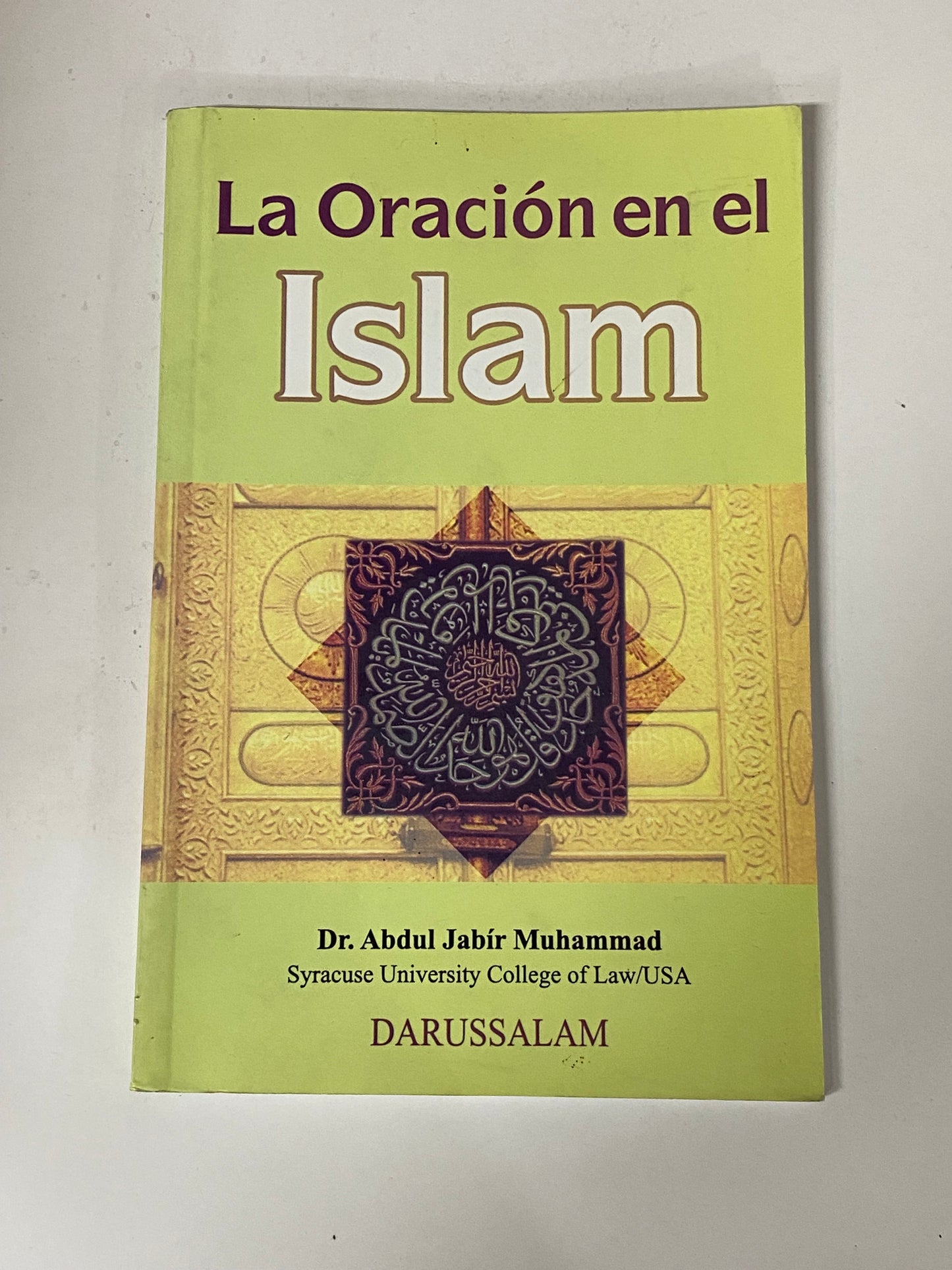 LA ORACION EN EL ISLAM- DR. ABDUL JABIR MUHAMMAD