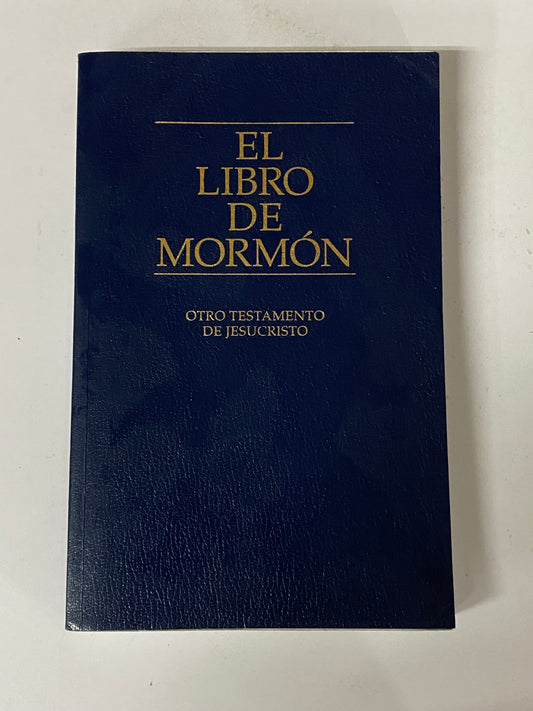 EL LIBRO DE MORMON OTRO TESTAMENTO DE JESUSCRISTO