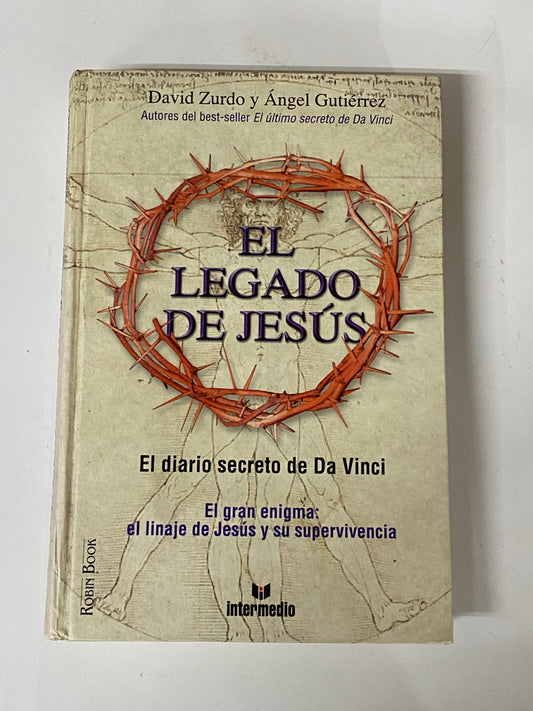 EL LEGADO DE JESUS EL DIARIO SECRETO DE DA VINCI- DAVID ZURDO Y ANGEL GUTIERREZ