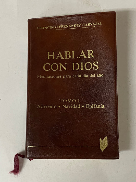 HABLAR CON DIOS MEDITACIONES PARA CADA DIA DEL AÑO- 6 TOMOS- FANCISCO FERNANDEZ CARVAJAL