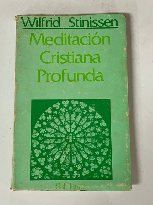 MEDITACION CRISTIANA PROFUNDA- WIFRID STINISSEN