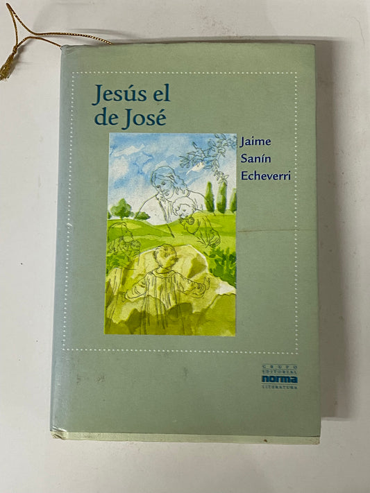 JESUS EL DE JOSE- JAIME SANIN ECHEVERRI