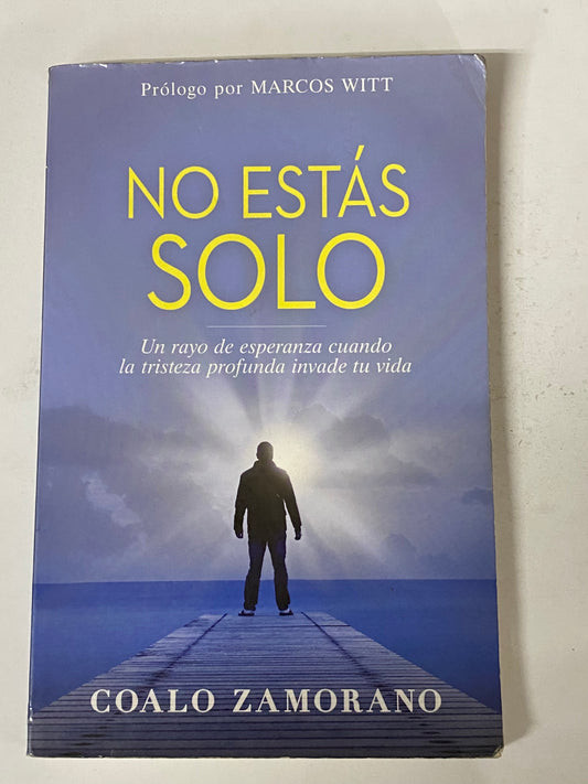 NO ESTAS SOLO- COALO ZAMORANO