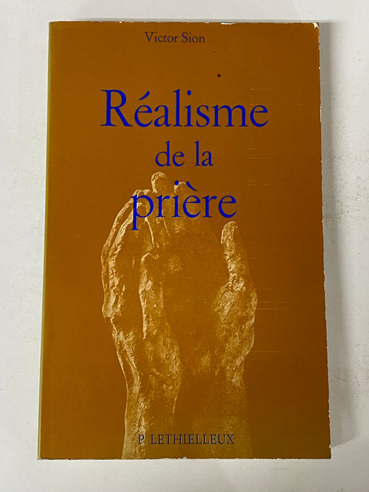 REALISME DE LA PRIERE- VICTOR SION