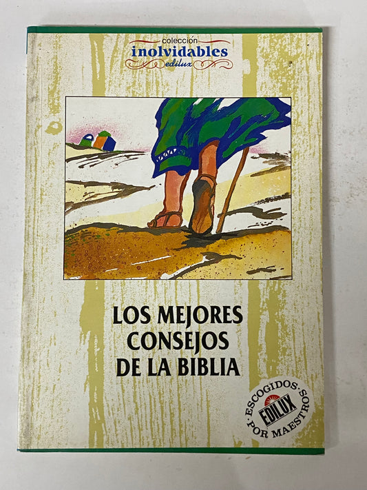 LOS MEJORES CONSEJOS DE LA BIBLIA