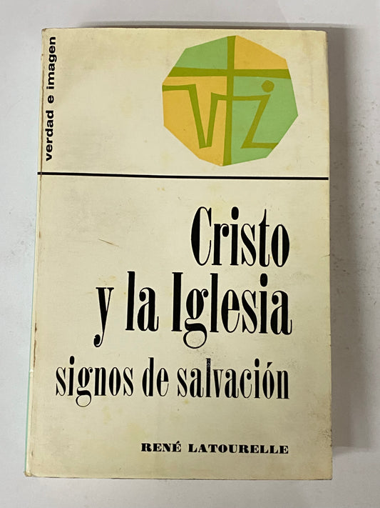 CRISTO Y LA IGLESIA SIGNOS DE SALVACION- RENE LATOURELLE