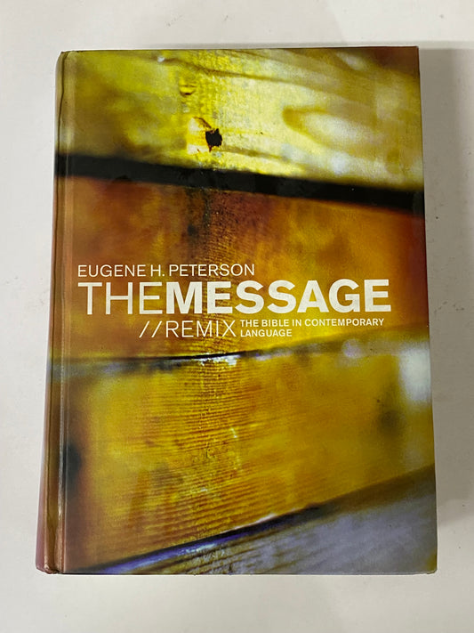 THE MESSAGE THE BIBLE IN CONTEMPORARY LANGUAGE- EUGENE H. PETERSON