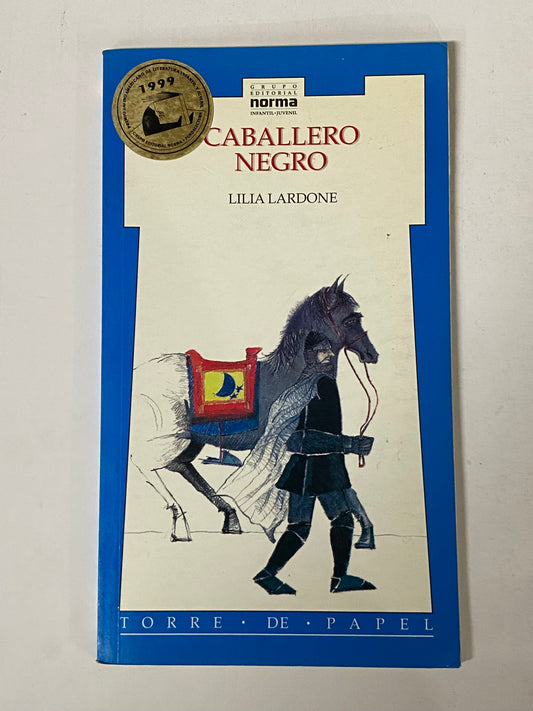 CABALLERO NEGRO - LILIA LARDONE