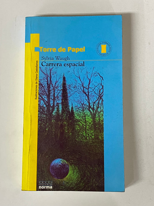 CARRERA ESPACIAL- SYLVIA WAUGH