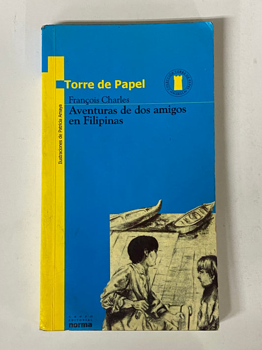 AVENTURAS DE DOS AMIGOS EN FILIPINAS - FRANCOIS CHARLES