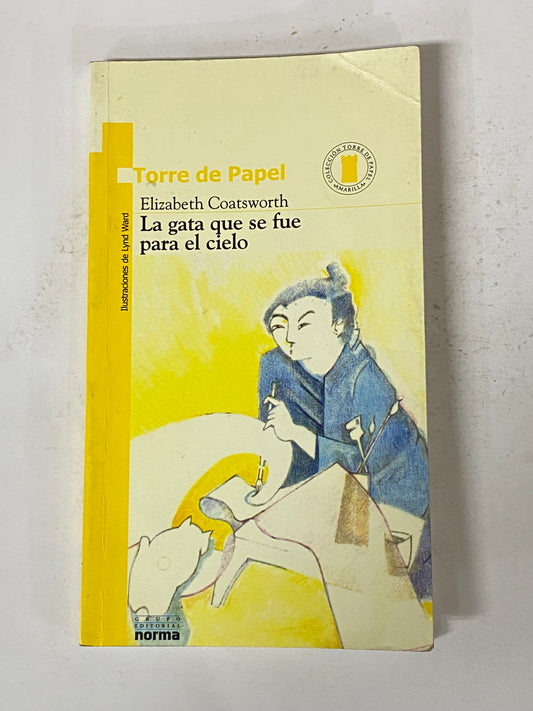 LA GATA QUE SE FUE PARA EL CIELO - ELIZABETH COATSWORTH