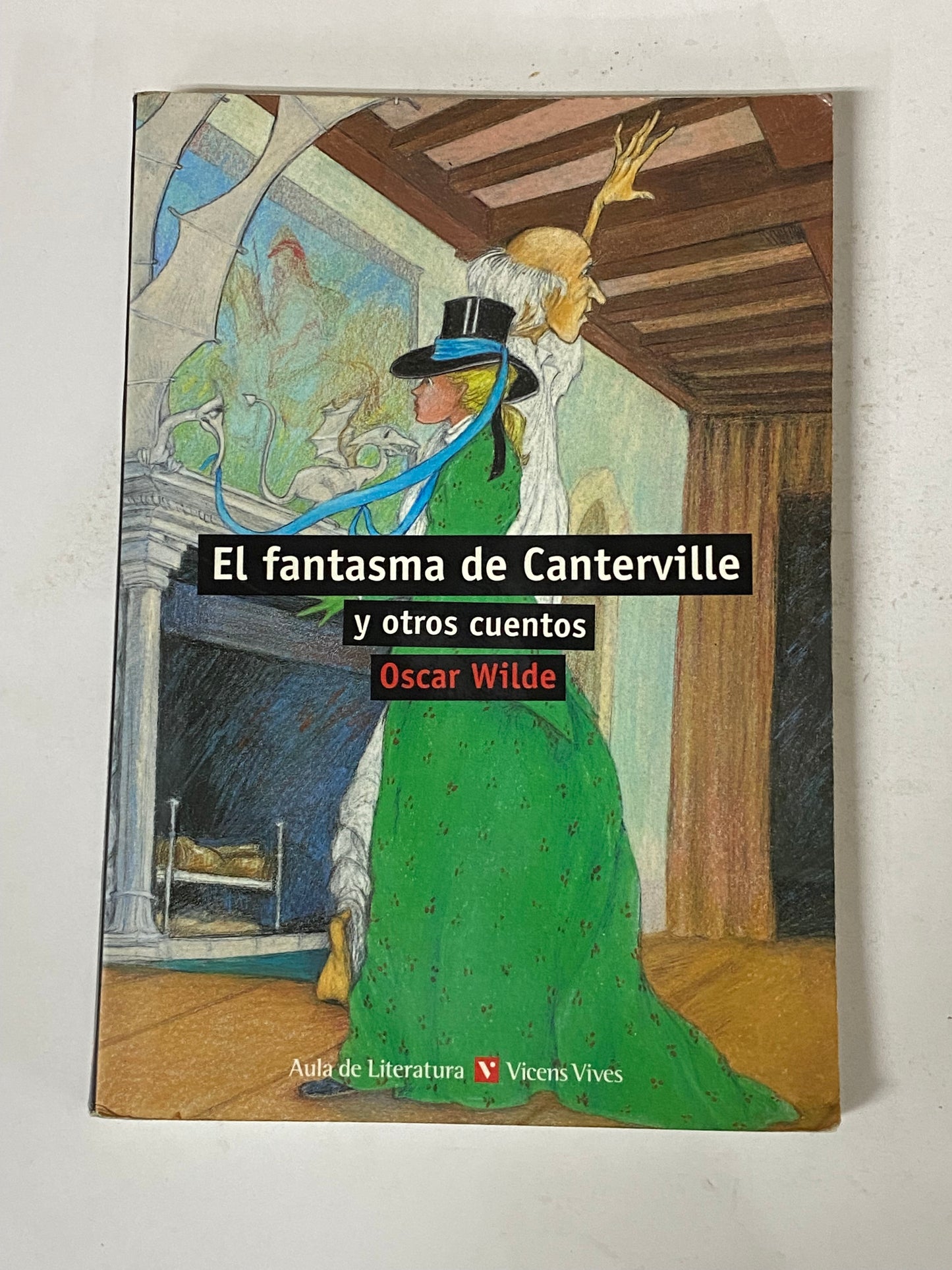 EL FANTASMA DE CANTERVILLE Y OTROS CUENTOS- OSCAR WILDE